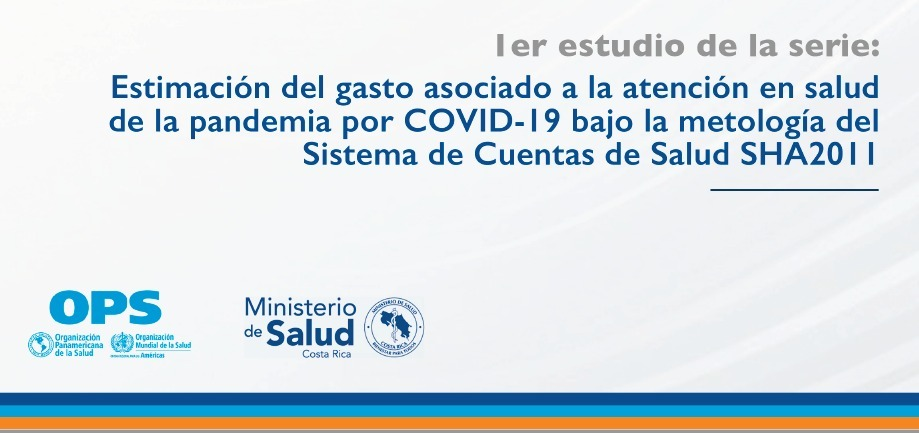 Estudio de Ministerio de Salud y OPS revela que gasto en atención de salud por COVID-19 fue de 0,5 puntos porcentuales del PIB en 2020